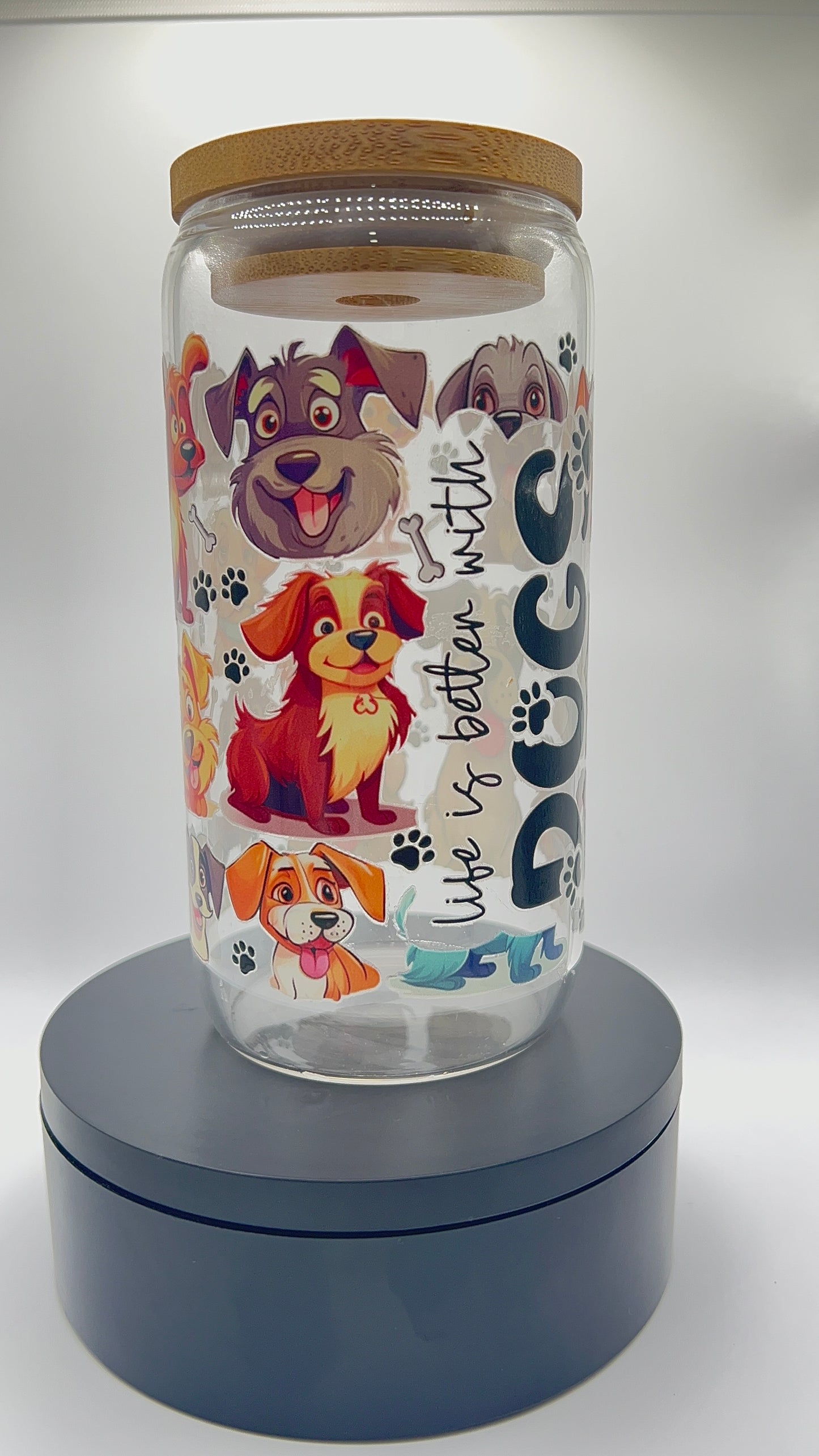 Life is Better with Dogs Can Glass Cup