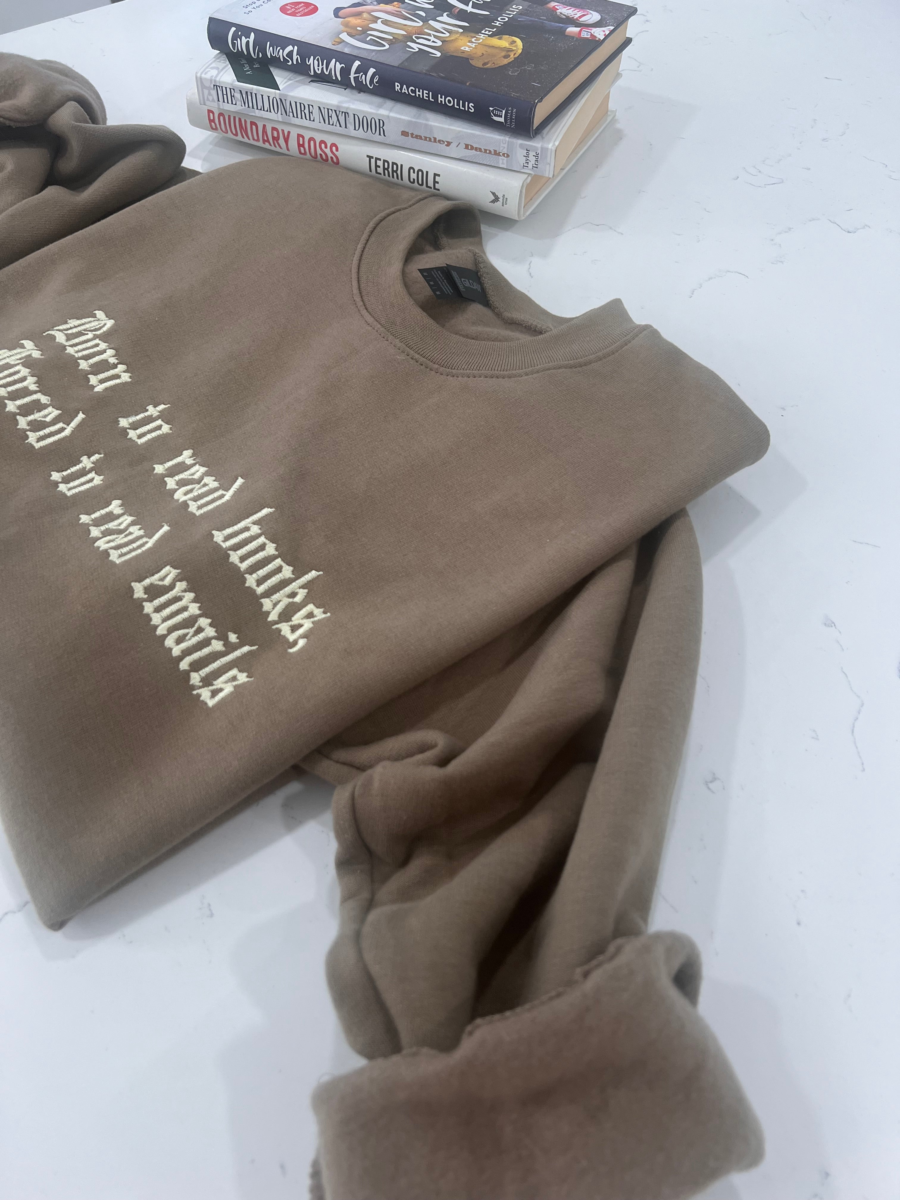 Born to read books, forced to read emails crewneck