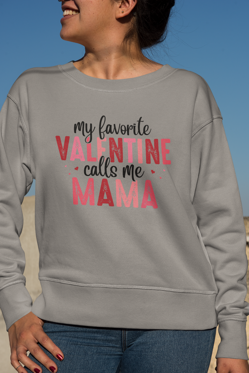 My Favorite Valentine Calls Me Mama