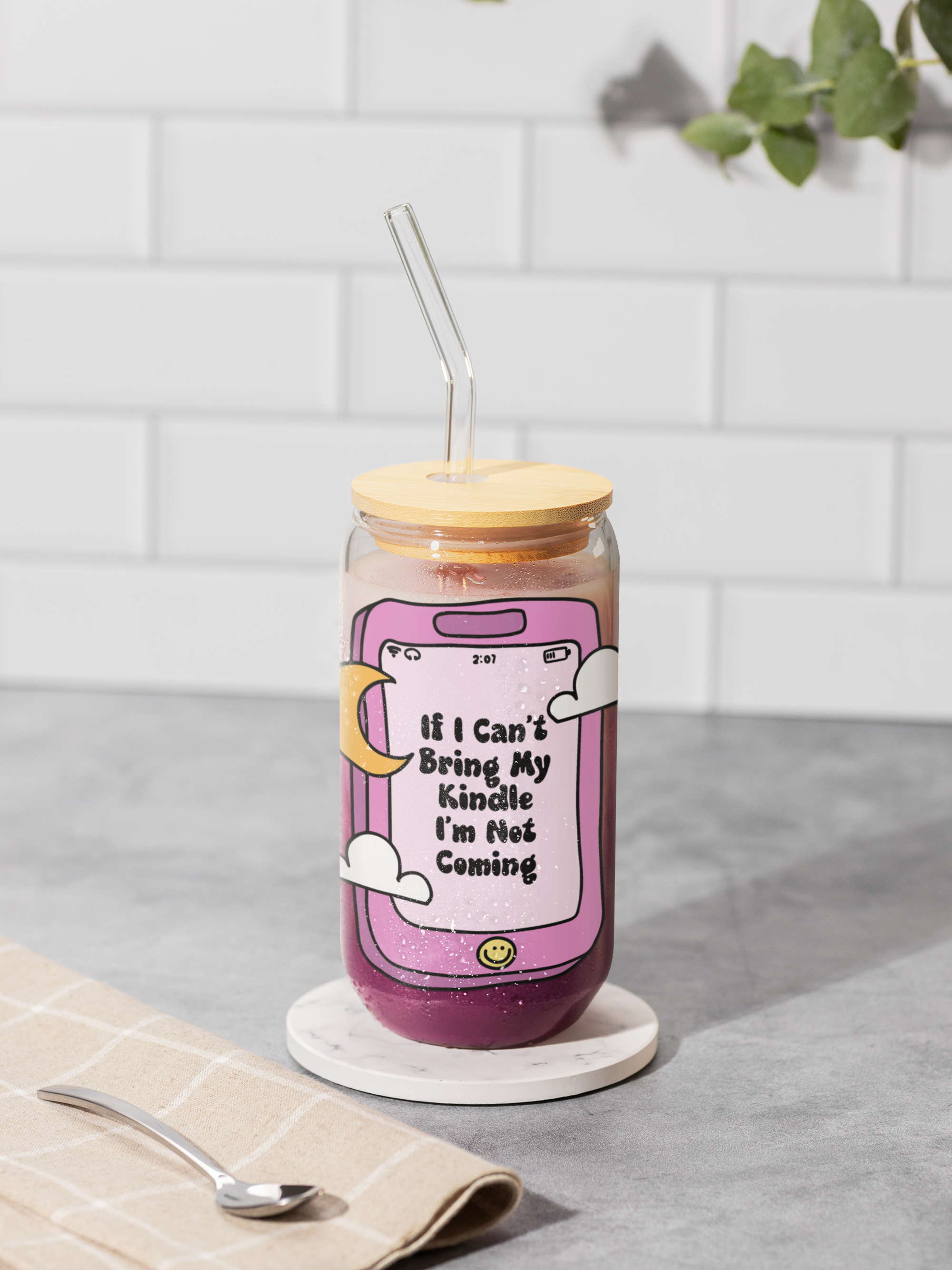 If I can't bring my kindle, I'm not coming glass cup